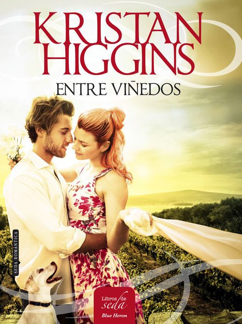 Entre Viñedos de Kristan Higgins Entre Viñedos de Kristan Higgins