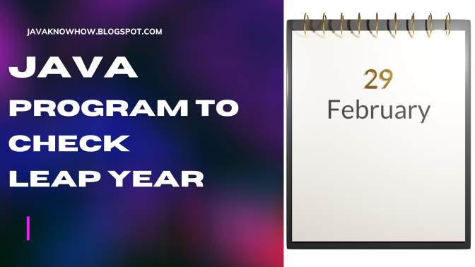 Java Program to Check Leap Year - Java and Python tutorial