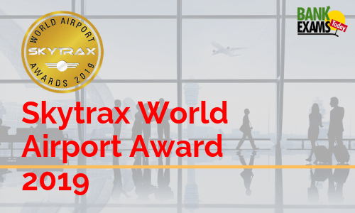 Skytrax World Airport Award 2019