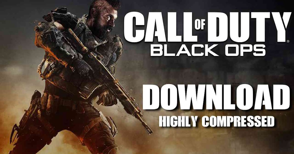 download cod black ops 1 highly compressed pc