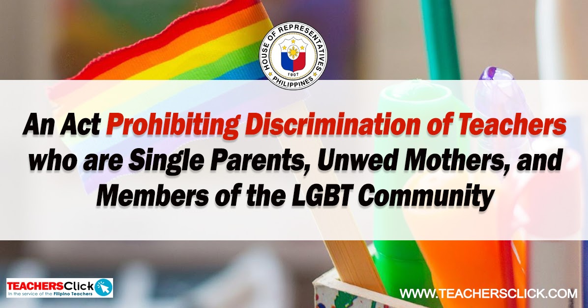 An Act Prohibiting Discrimination of SingleParent Teachers, Unwed