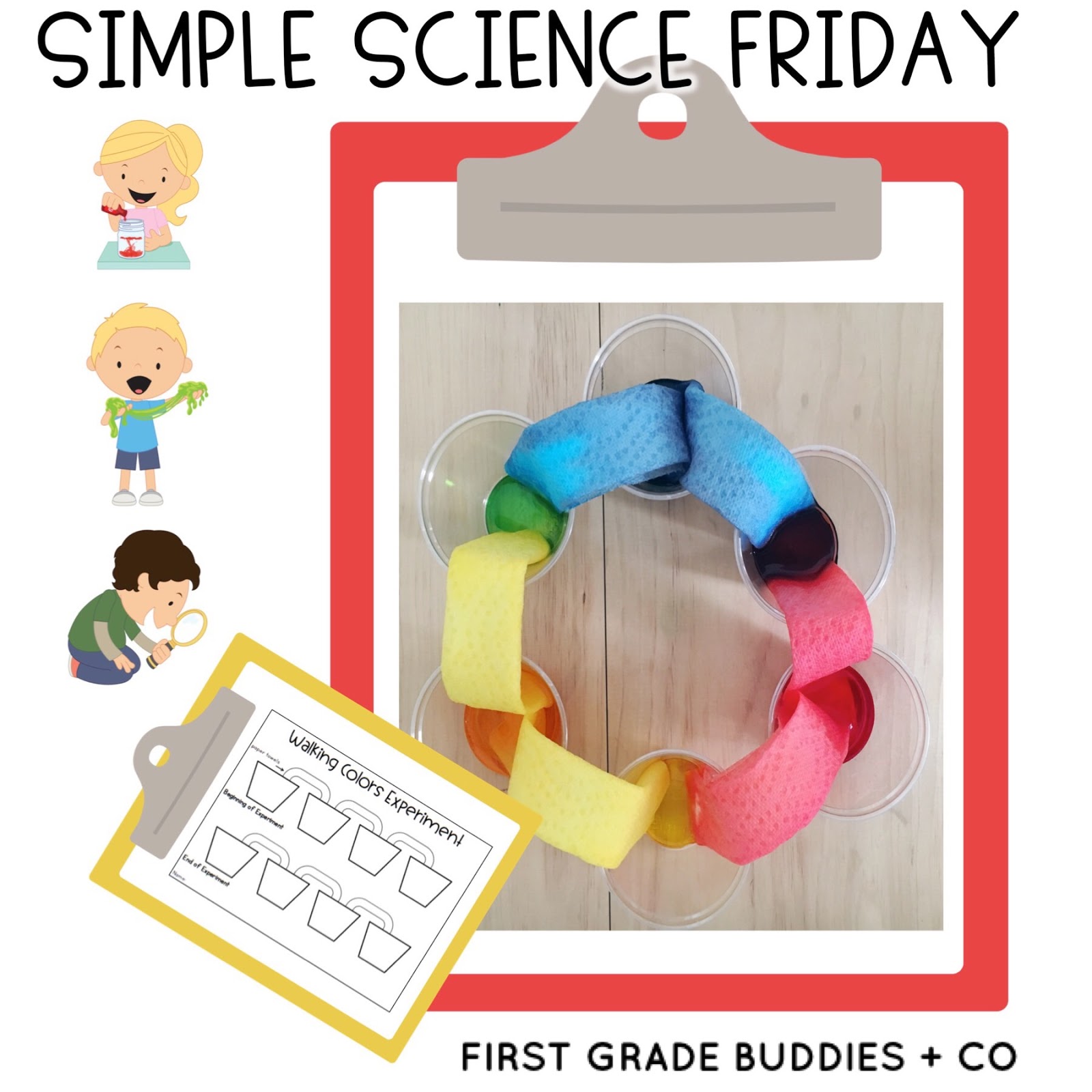 Simple Science: Walking Rainbow | First Grade Buddies