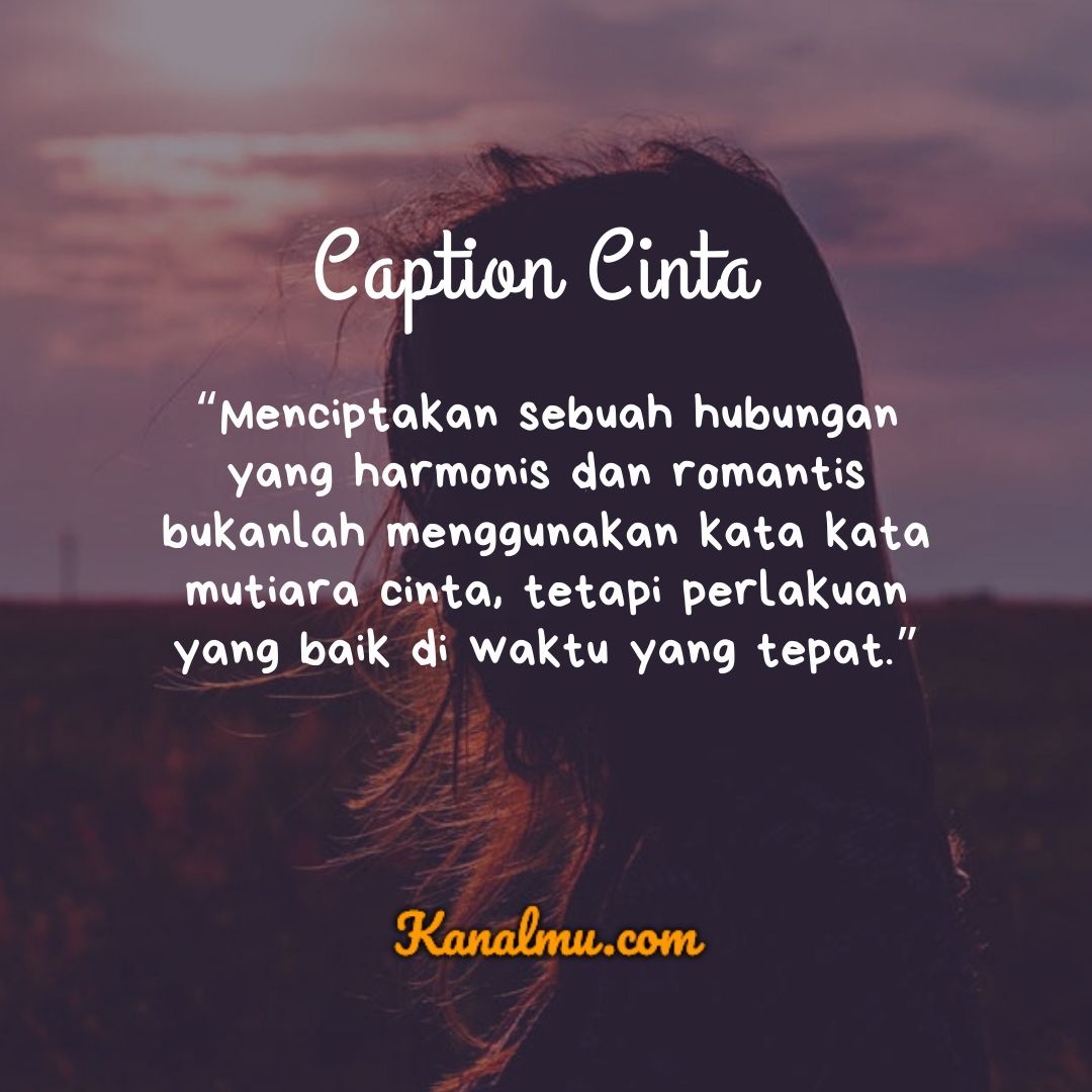 √ 50+ Caption Cinta Singkat, Keren, Romantis, Bijak, Lucu Terbaru 2022