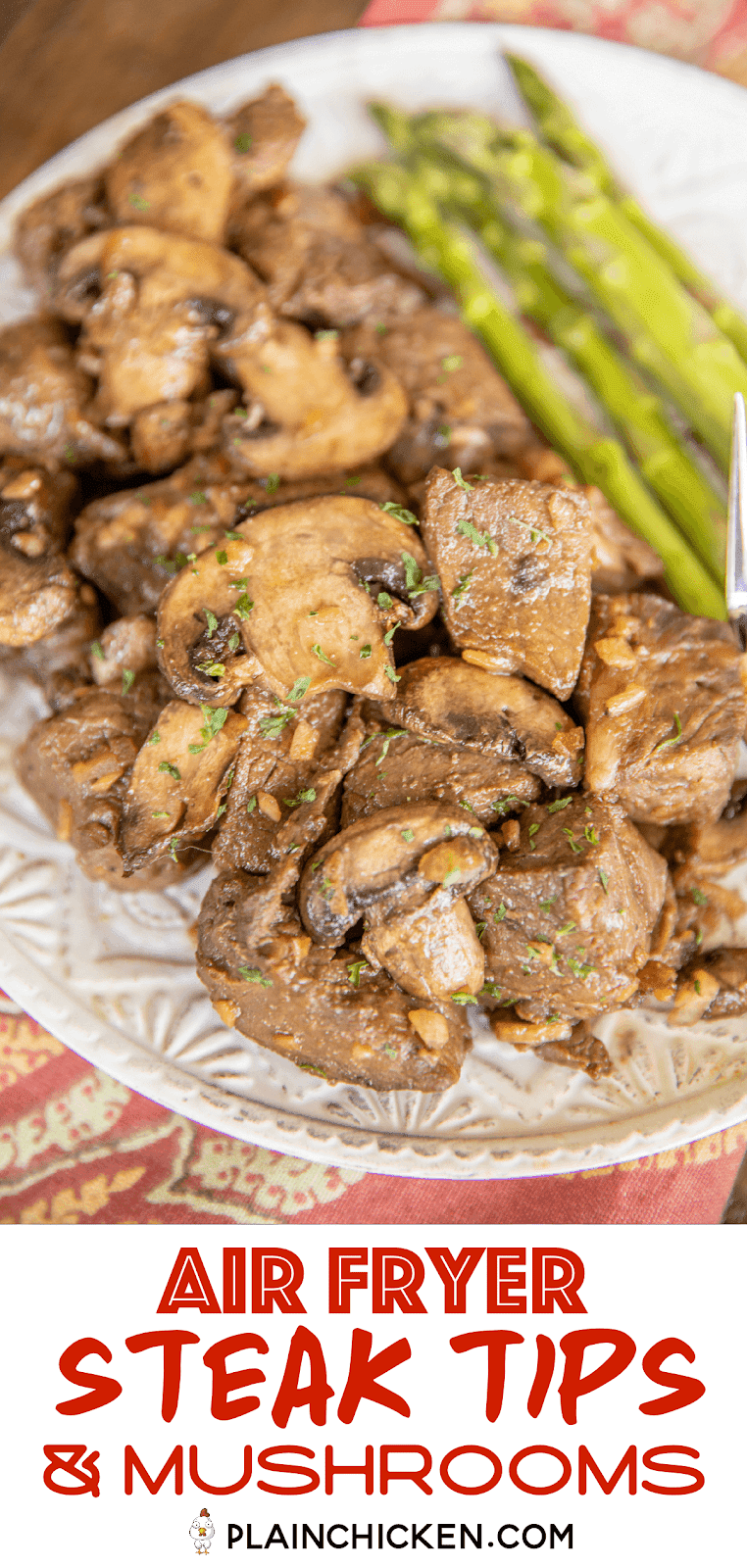 Air Fryer Steak Tips & Mushrooms Plain Chicken®