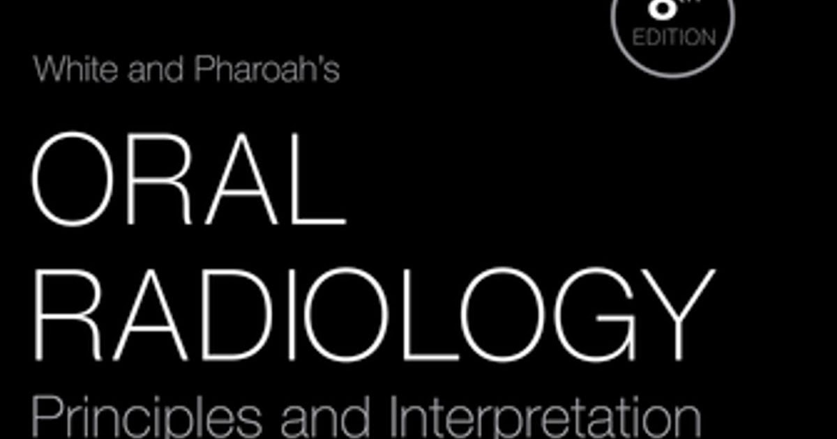Download White and Pharoah's Oral Radiology Principle and