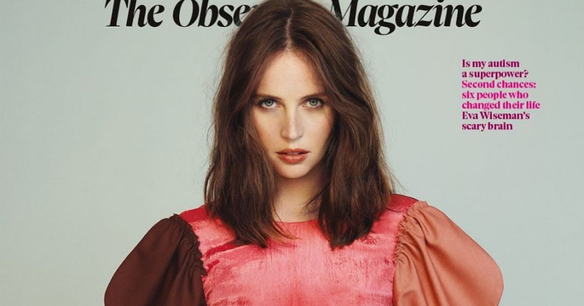 Felicity Jones Featured For The Observer Magazine, November 2019