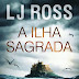 "A Ilha Sagrada" de L.J Ross | Cultura Editora