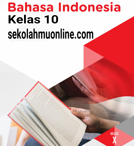 Soal Pilihan Ganda + Jawabannya Bahasa Indonesia Kelas 10 Bab 3