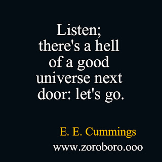 E. E. Cummings Quotes. Inspirational Quotes On Love, Poems & Courage. E. E. Cummings Philosophy Short Quotes ee cummings quotes,ee cummings books,the enormous room,ee cummings self portrait,ee cummings grasshopper,ee cummings paintings, anyone lived in a pretty how town,no thanks (poetry collection),may i feel said he,i carry your heart tattoo,sunset ee cummings,nancy thayer andrews,what kind of writer was emily dickinson?,the famous people ee cummings,how old was ee cummings when he died,ee cummings complete poems,l a ee cummings,ee cummings buffalo bill,in just ee cummings,ee cummings poems love,ee cummings poems i thank you god,ee cummings poems may i feel said he,1 1 ee cummings,ee cummings love quotes,ee cummings love is a place,ee cummings funeral poem,ee cummings quotes i carry your heart,ee cummings love poems book,ee cummings i have found what you are like,images,photos,zoroboro ee cummings quotes,ee cummings books,the enormous room,ee cummings self portrait,ee cummings grasshopper,ee cummings paintings anyone lived in a pretty how town,no thanks (poetry collection),may i feel said he,i carry your heart tattoo,sunset ee cummings, nancy thayer andrews,ee cummings poems loveee cummings poems i thank you god,ee cummings quotes you are my sun,images,photos who is e.e. cummings compared to,ee cummings books,ee cummings quotes i carry your heart,ee cummings quotes from a to z,love quotes,ee cummings love is a place,ee cummings funeral poem,e. e. cummings 50 poems,love is the voice under all silences,ee cummings i have found what you are like,ee cummings hope faith life love,who is ee cummings compared to,ee cummings love sonnets, anyone lived in a pretty how town,ee cummings to be nobody but yourself,ee cummings famous poems,ee cummings i carry your heart,the courage to be yourself ee cummings,e e cummings poetry foundation,ee cummings wikipedia,99 E. E. Cummings motivational quotes for students,motivational quotes for students studying,inspirational quotes for students in college,E. E. Cummings inspirational quotes for exam success,exams ahead quotes,passing exam quotes,philosophy professor philosophy poem philosophy photosphilosophy question philosophy question paper philosophy quotes on life philosophy quotes in hind; philosophy reading comprehensionphilosophy realism philosophy research proposal samplephilosophy rationalism philosophy E. E. Cummings philosophy videophilosophy youre amazing gift set philosophy youre a good man E. E. Cummings lyrics philosophy youtube lectures philosophy yellow sweater philosophy you live by philosophy; fitness body; E. E. Cummings the E. E. Cummings and fitness; fitness workouts; fitness magazine; fitness for men; fitness website; fitness wiki; mens health; fitness body; fitness definition; fitness workouts; fitnessworkouts; physical fitness definition; fitness significado; fitness articles; fitness website; importance of physical fitness; E. E. Cummings the E. E. Cummings and fitness articles; mens fitness magazine; womens fitness magazine; mens fitness workouts; physical fitness exercises; types of physical fitness; E. E. Cummings the E. E. Cummings related physical fitness; E. E. Cummings the E. E. Cummings and fitness tips; fitness wiki; fitness biology definition; E. E. Cummings the E. E. Cummings motivational words; E. E. Cummings the E. E. Cummings motivational thoughts; E. E. Cummings the E. E. Cummings motivational quotes for work; E. E. Cummings the E. E. Cummings inspirational words; E. E. Cummings the E. E. Cummings Gym Workout inspirational quotes on life; E. E. Cummings the E. E. Cummings Gym Workout daily inspirational quotes; E. E. Cummings the E. E. Cummings motivational messages; E. E. Cummings the E. E. Cummings E. E. Cummings the E. E. Cummings quotes; E. E. Cummings the E. E. Cummings good quotes; E. E. Cummings the E. E. Cummings best motivational quotes; E. E. Cummings the E. E. Cummings positive life quotes; E. E. Cummings the E. E. Cummings daily quotes; E. E. Cummings the E. E. Cummings best inspirational quotes; E. E. Cummings the E. E. Cummings inspirational quotes daily; E. E. Cummings the E. E. Cummings motivational speech; E. E. Cummings the E. E. Cummings motivational sayings; E. E. Cummings the E. E. Cummings motivational quotes about life; E. E. Cummings the E. E. Cummings motivational quotes of the day; E. E. Cummings the E. E. Cummings daily motivational quotes; E. E. Cummings the E. E. Cummings inspired quotes; E. E. Cummings the E. E. Cummings inspirational; E. E. Cummings the E. E. Cummings positive quotes for the day; E. E. Cummings the E. E. Cummings inspirational quotations; E. E. Cummings the E. E. Cummings famous inspirational quotes; E. E. Cummings the E. E. Cummings images; photo; zoroboro inspirational sayings about life; E. E. Cummings the E. E. Cummings inspirational thoughts; E. E. Cummings the E. E. Cummings motivational phrases; E. E. Cummings the E. E. Cummings best quotes about life; E. E. Cummings the E. E. Cummings inspirational quotes for work; E. E. Cummings the E. E. Cummings short motivational quotes; daily positive quotes; E. E. Cummings the E. E. Cummings motivational quotes forE. E. Cummings the E. E. Cummings; E. E. Cummings the E. E. Cummings Gym Workout famous motivational quotes; E. E. Cummings the E. E. Cummings good motivational quotes; greatE. E. Cummings the E. E. Cummings inspirational quotes.motivational quotes in hindi for students; hindi quotes about life and love; hindi quotes in english; motivational quotes in hindi with pictures; truth of life quotes in hindi; personality quotes in hindi; motivational quotes in hindi E. E. Cummings motivational quotes in hindi; Hindi inspirational quotes in Hindi; E. E. Cummings Hindi motivational quotes in Hindi; Hindi positive quotes in Hindi; Hindi inspirational sayings in Hindi; E. E. Cummings Hindi encouraging quotes in Hindi; Hindi best quotes; inspirational messages Hindi; Hindi famous quote; Hindi uplifting quotes; E. E. Cummings Hindi E. E. Cummings motivational words; motivational thoughts in Hindi; motivational quotes for work; inspirational words in Hindi; inspirational quotes on life in Hindi; daily inspirational quotes Hindi;E. E. Cummings  motivational messages; success quotes Hindi; good quotes; best motivational quotes Hindi; positive life quotes Hindi; daily quotesbest inspirational quotes Hindi; E. E. Cummings inspirational quotes daily Hindi;E. E. Cummings  motivational speech Hindi; motivational sayings Hindi;E. E. Cummings  motivational quotes about life Hindi; motivational quotes of the day Hindi; daily motivational quotes in Hindi; inspired quotes in Hindi; inspirational in Hindi; positive quotes for the day in Hindi; inspirational quotations; in Hindi; famous inspirational quotes; in Hindi;E. E. Cummings  inspirational sayings about life in Hindi; inspirational thoughts in Hindi; motivational phrases; in Hindi; E. E. Cummings best quotes about life; inspirational quotes for work; in Hindi; short motivational quotes; in Hindi; E. E. Cummings daily positive quotes; E. E. Cummings motivational quotes for success famous motivational quotes in Hindi;E. E. Cummings  good motivational quotes in Hindi; great inspirational quotes in Hindi; positive inspirational quotes; E. E. Cummings most inspirational quotes in Hindi; motivational and inspirational quotes; good inspirational quotes in Hindi; life motivation; motivate in Hindi; great motivational quotes; in Hindi motivational lines in Hindi; positive E. E. Cummings motivational quotes in Hindi;E. E. Cummings  short encouraging quotes; motivation statement; inspirational motivational quotes; motivational slogans in Hindi; E. E. Cummings motivational quotations in Hindi; self motivation quotes in Hindi; quotable quotes about life in Hindi;E. E. Cummings  short positive quotes in Hindi; some inspirational quotessome motivational quotes; inspirational proverbs; top E. E. Cummings inspirational quotes in Hindi; inspirational slogans in Hindi; thought of the day motivational in Hindi; top motivational quotes; E. E. Cummings some inspiring quotations; motivational proverbs in Hindi; theories of motivation; motivation sentence;E. E. Cummings  most motivational quotes; E. E. Cummings daily motivational quotes for work in Hindi; business motivational quotes in Hindi; motivational topics in Hindi; new motivational quotes in HindiE. E. Cummings booksE. E. Cummings quotes i think therefore i am,E. E. Cummings,discourse on the method,descartes i think therefore i am,E. E. Cummings contributions,meditations on first philosophy,principles of philosophy,descartes, indre-et-loire,E. E. Cummings quotes i think therefore i am,E. E. Cummings published materials,E. E. Cummings theory,E. E. Cummings quotes in marathi,E. E. Cummings quotes,E. E. Cummings facts,E. E. Cummings influenced by,E. E. Cummings biography,E. E. Cummings contributions,E. E. Cummings discoveries,E. E. Cummings psychology,E. E. Cummings theory,discourse on the method,E. E. Cummings quotes,E. E. Cummings quotes,