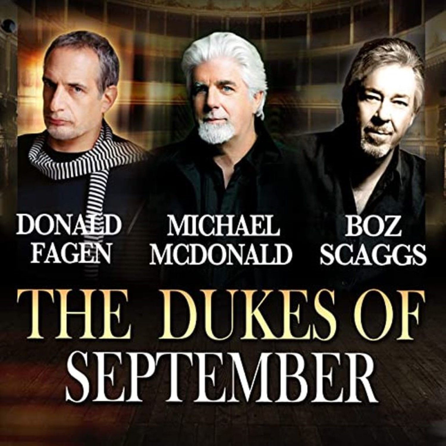 THE DUKES OF SEPTEMBER LIVE AT THE LINCOLN CENTER THE DUKES OF