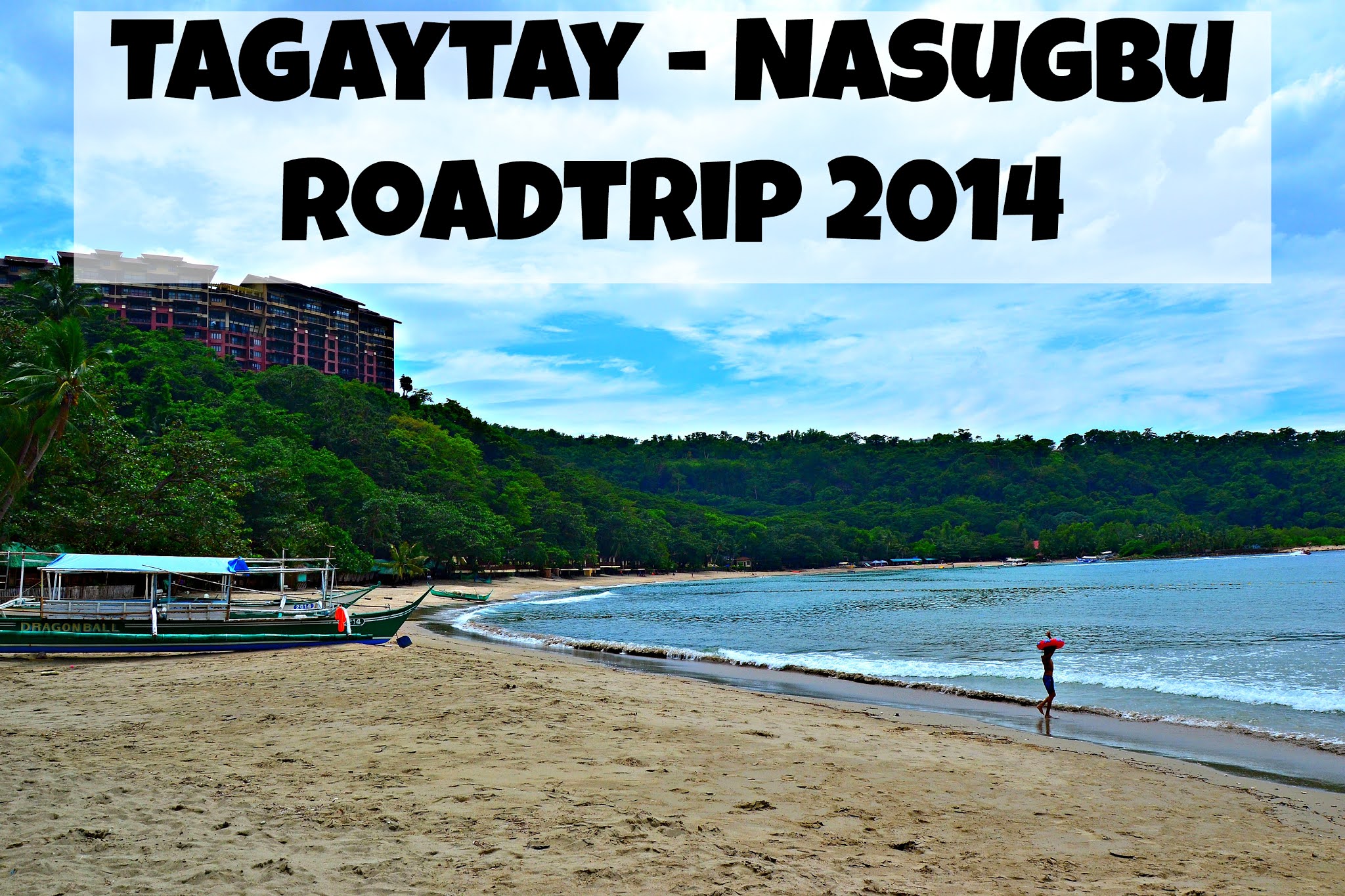Tagaytay Nasugbu Roadtrip 2014