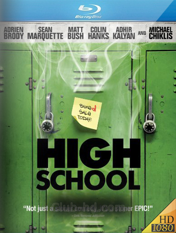 High School (2010) m-1080p Dual Latino-Inglés [Subt. Esp-Ing] (Comedia)