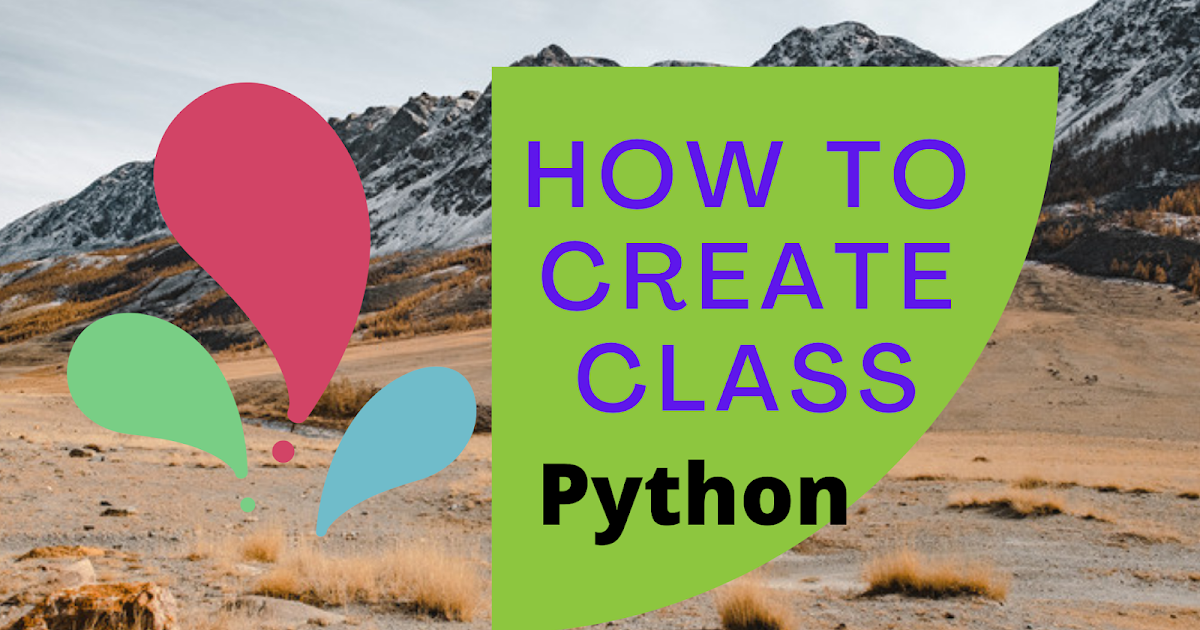Python - How to Define CLASS in Script