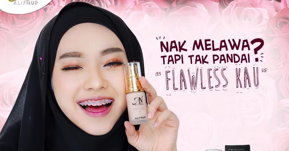 Jom Dapatkan Foundation Yang Best Di Sini! AlifNur Mek Onie