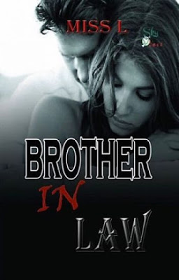 BROTHER IN LAW by Miss L Pdf BROTHER IN LAW by Miss L Pdf