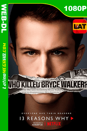 Por trece razones (TV Series) (2019) Temporada 3 Latino WEB-DL 1080P (2019)