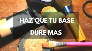 Como hacer que dure mas el maquillaje