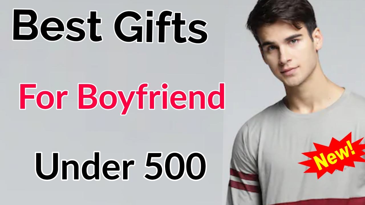 best gift for boyfriend under 500