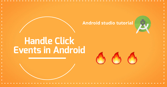 Handling Button clicks events android