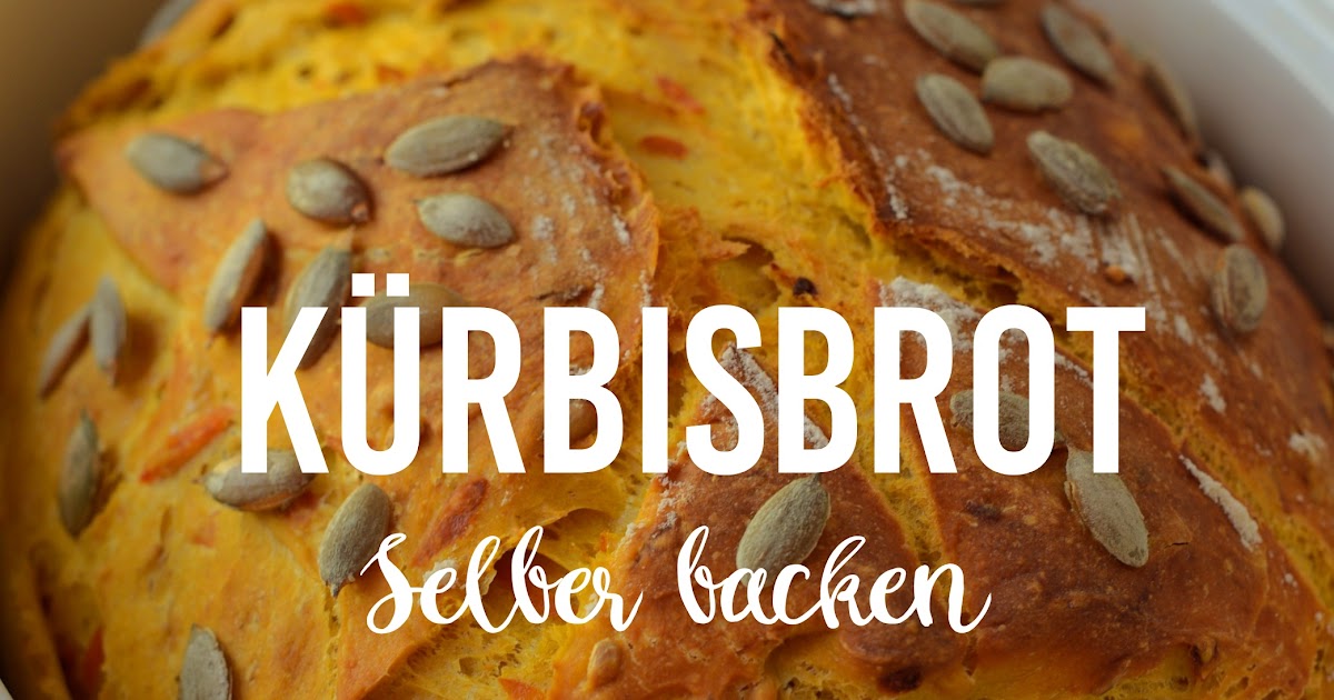 Kürbisbrot - innen saftig und zart knusprig selber backen | Kessy Bona Kürbisbrot - innen saftig und zart knusprig selber backen | Kessy Bona