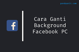 Cara Ganti Background Facebook