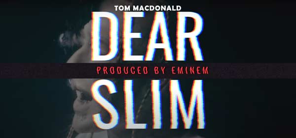 tom macdonald dear slim eminem