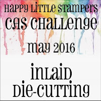 http://happylittlestampers.blogspot.com/2016/05/hls-may-cas-challenge.html
