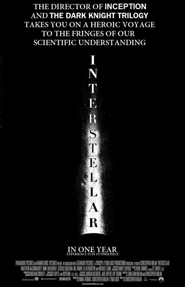 Christopher Nolan’s INTERSTELLAR Trailer and Poster The Entertainment
