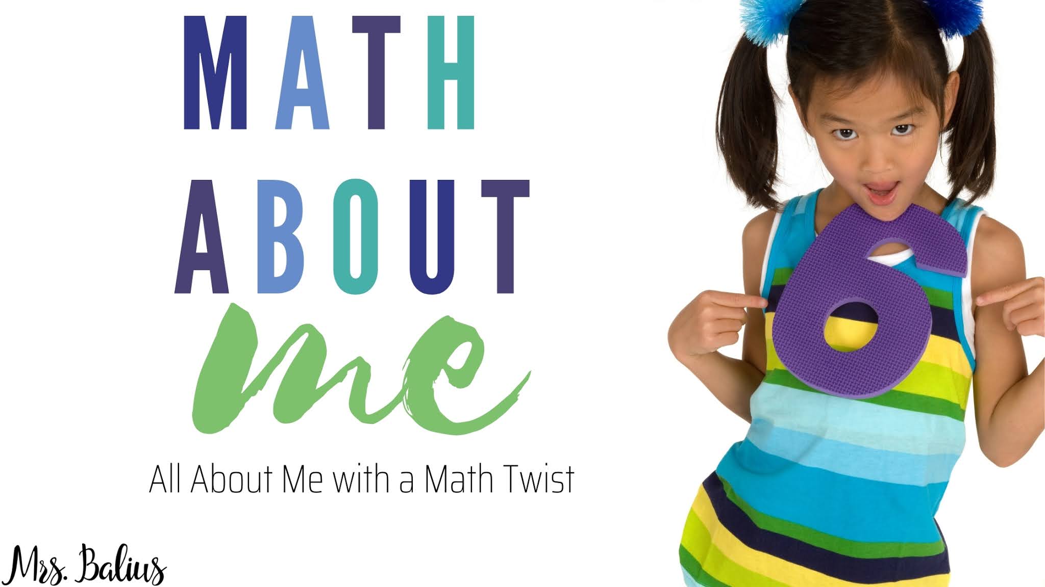 all-about-me-with-a-math-twist-mrs-balius-teaching-resources-to-share