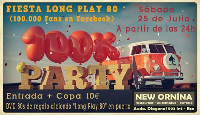 Flyer Fiesta Long Play 80 (Celebración 100.000 Fans Facebook)