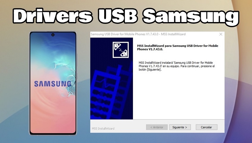Instalar drivers USB Samsung en Windows paso a paso