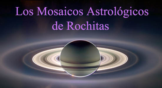 Los mosaicos astrológicos de Rochitas