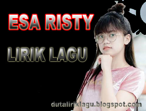Lirik Lagu Salam Tresno Ra Bakal Ilyang Esa Risty