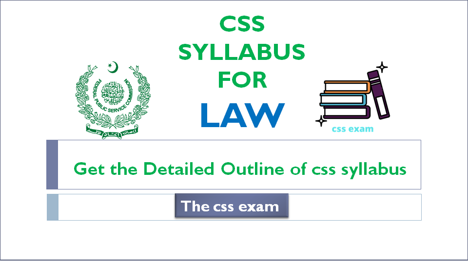 CSS SYLLABUS FOR LAW