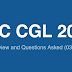 SSC CGL 2019 Exam Review and Questions Asked (03.03.2020)