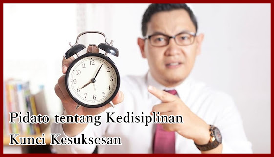 Pidato tentang Kedisiplinan