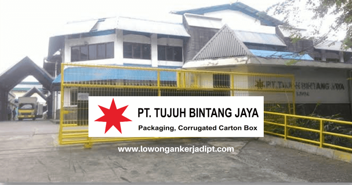 Lowongan Kerja Pt Tujuh Bintang Jaya Delta Silicon Lowongankerjadipt Com