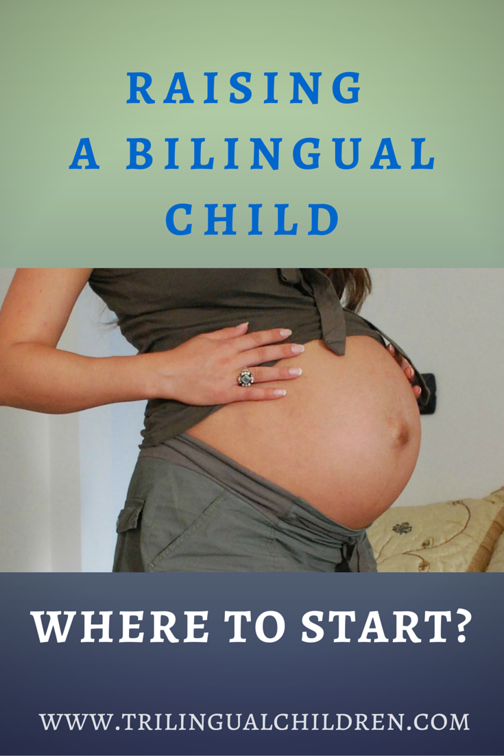 How to raise a bilingual child