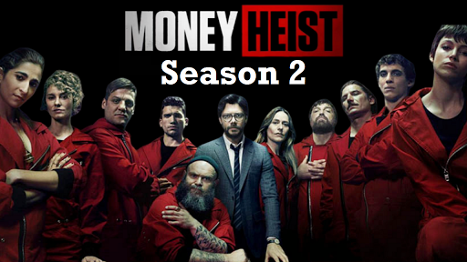 Money Heist S02 2018 banner HDMoviesFair