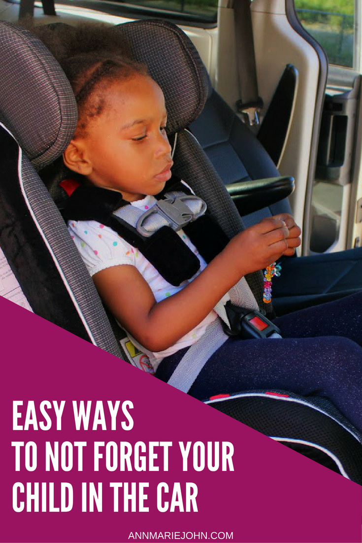 Easy Ways to Not Forget Your Child In the Car