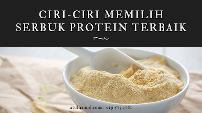 Ciri-Ciri Memilih Serbuk Protein Yang Terbaik