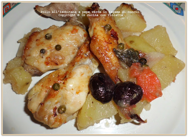 Pollo all'Ischitana e pepe verde in tegame di coccio Copyright © In cucina con Violetta