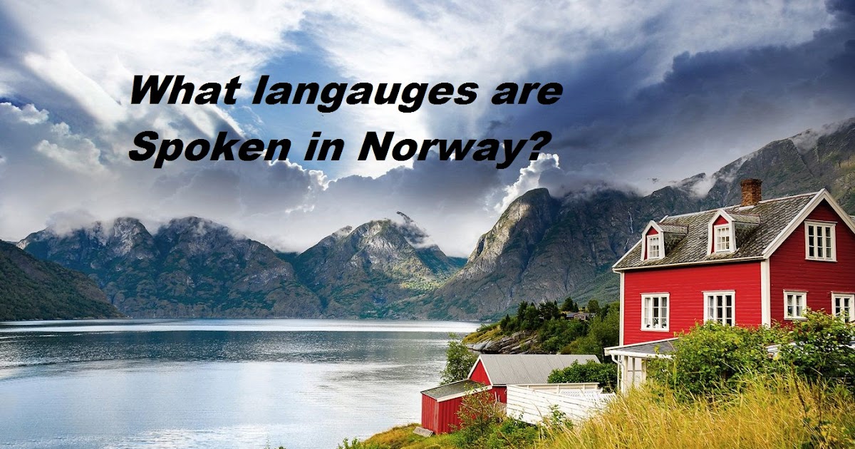 What Languages are spoken in Norway? WORLD INFO
