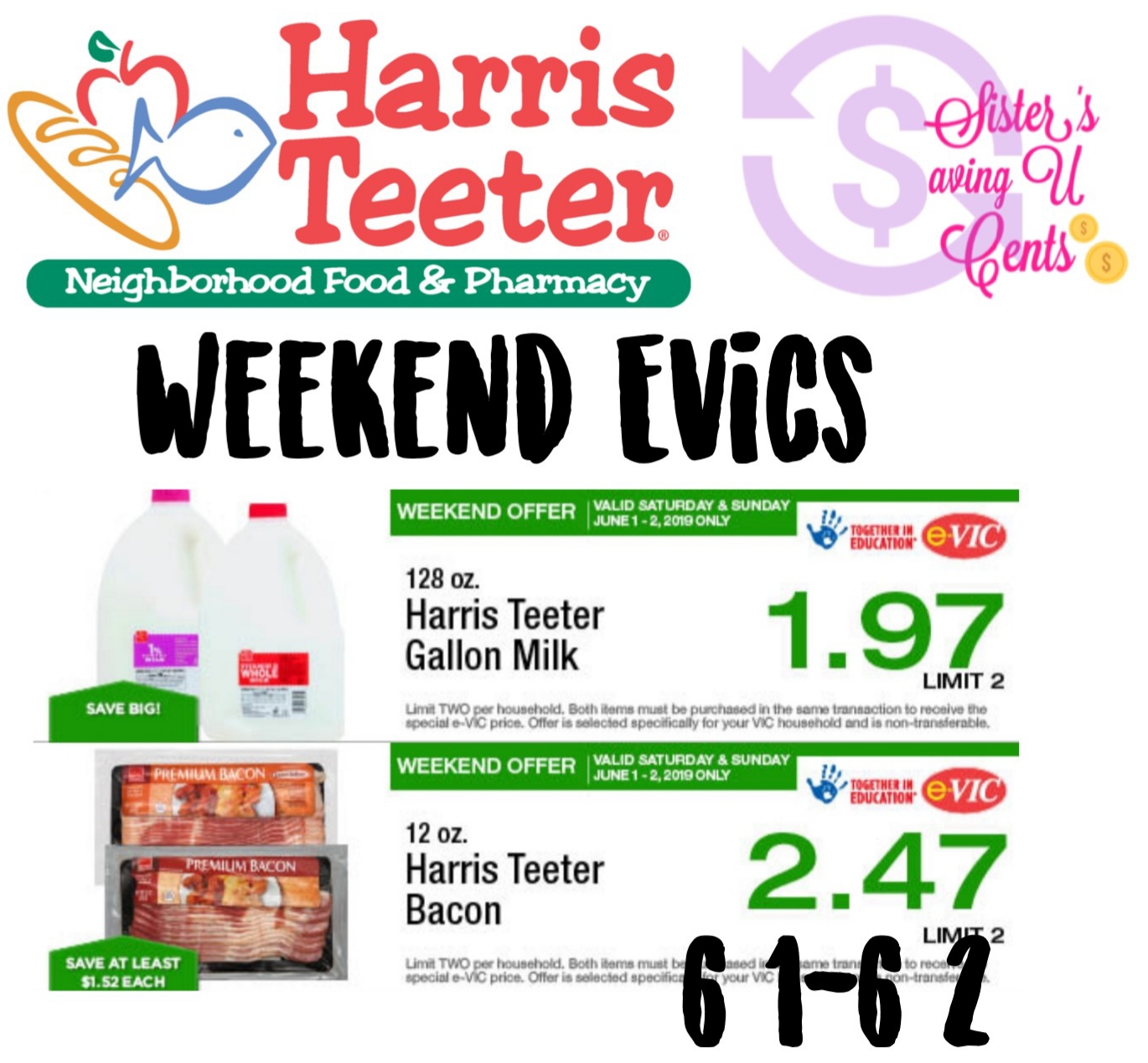 Harris Teeter Weekend Evics
