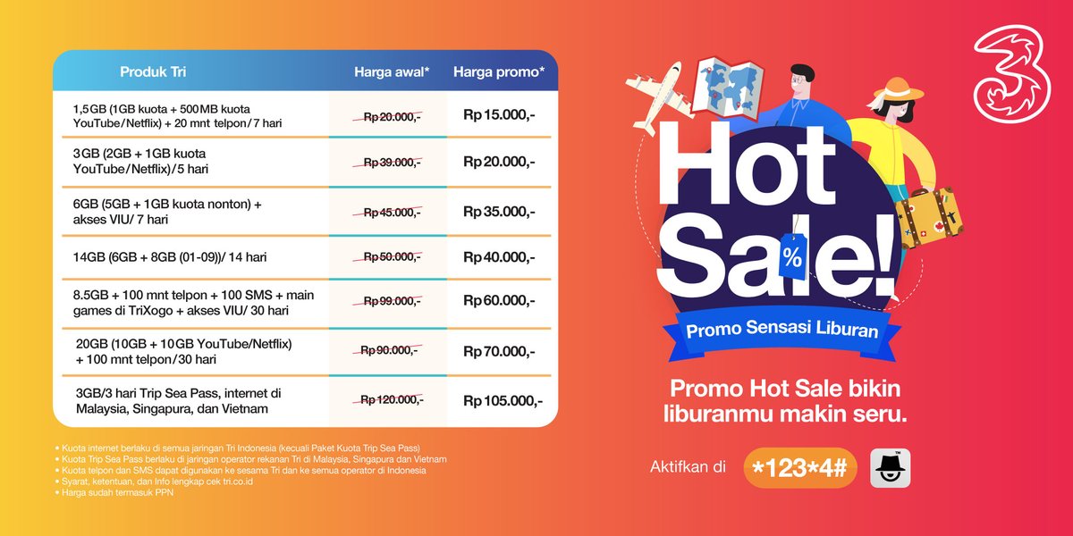 #Tri - Promo Hot Sale Sensasi Liburan Mulai 15K (1,5G) - 70K (20GB/3Hari) #Tri - Promo Hot Sale Sensasi Liburan Mulai 15K (1,5G) - 70K (20GB/3Hari)