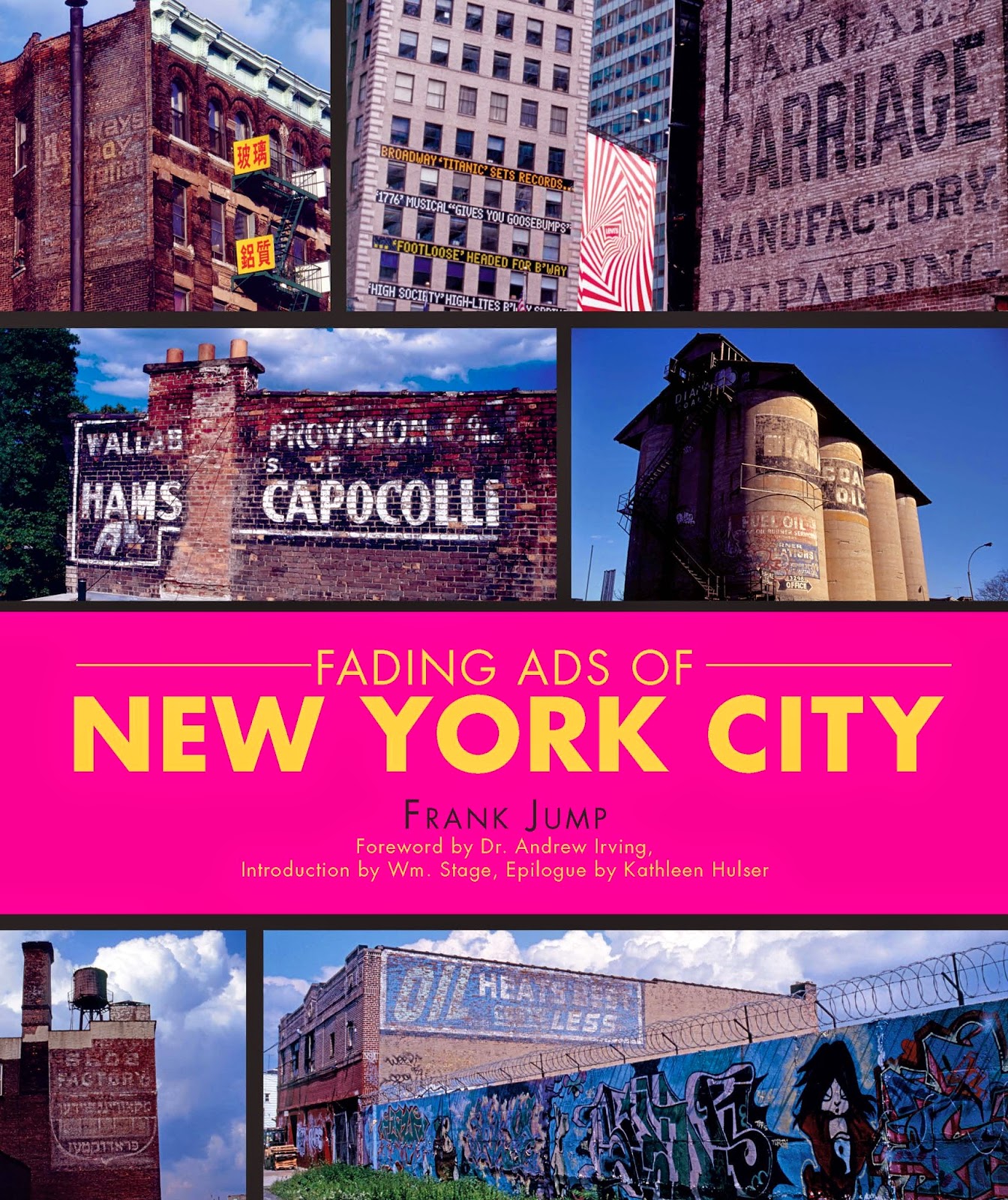 Whom You Know READ THIS Fading Ads of New York City by Frank Jump Published by The History