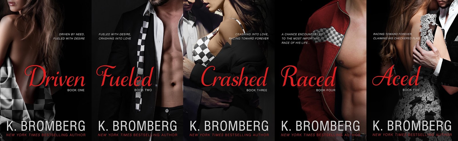 Check out the NEW SEXY COVERS in the Driven Series by K. Bromberg! 