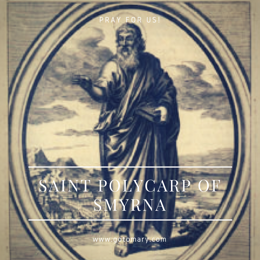 Saint Polycarp of Smyrna Go to Mary Blog