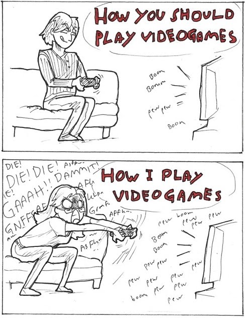 How I Play Video Games - Expectation vs. Reality