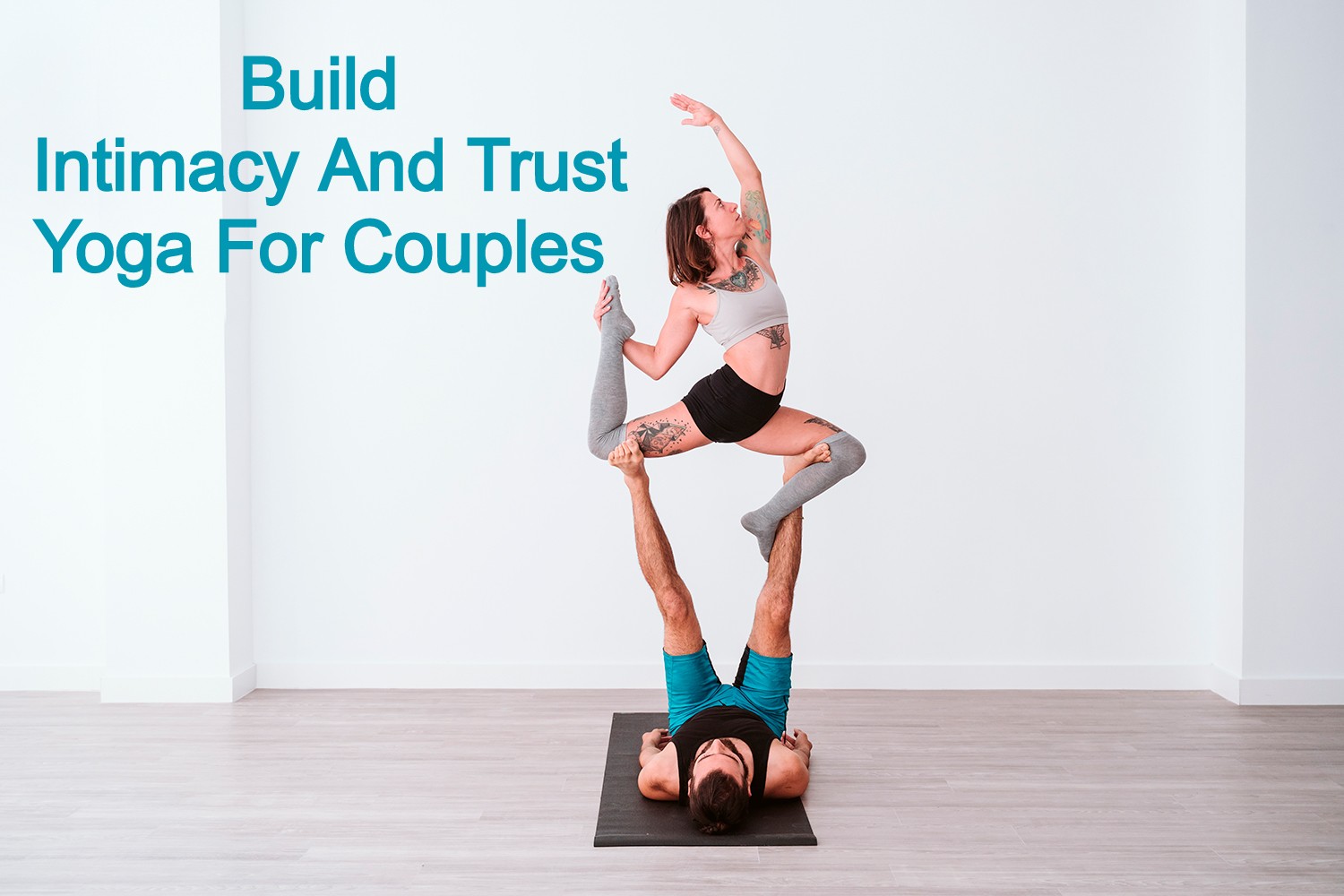 Build Intimacy And Trust Yoga For Couples